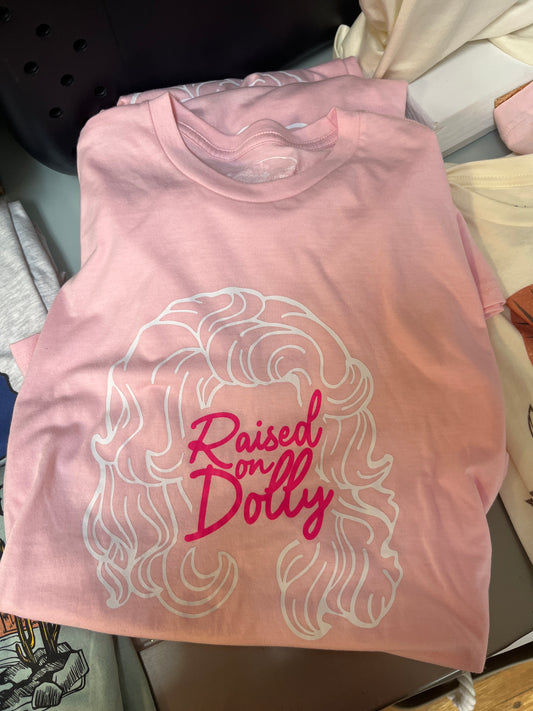 Raised on Dolly T-shirt